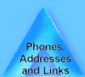 Phones, Addresses & Links