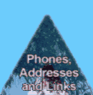 Phones, Addresses & Links